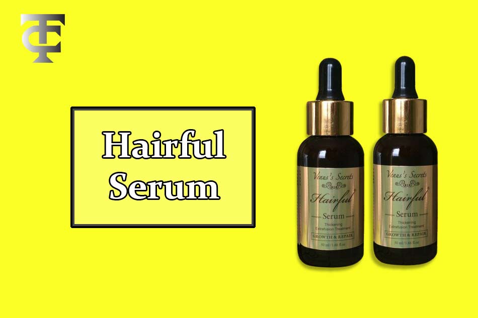 Hairful Serum