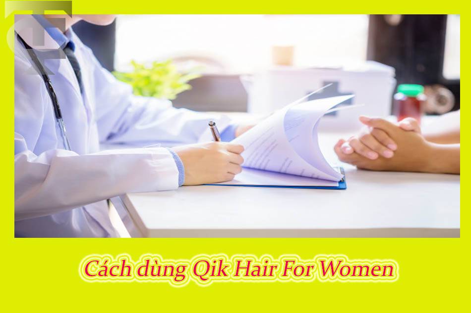 Cách sử dụng - Liều dùng của Qik Hair For Women USA