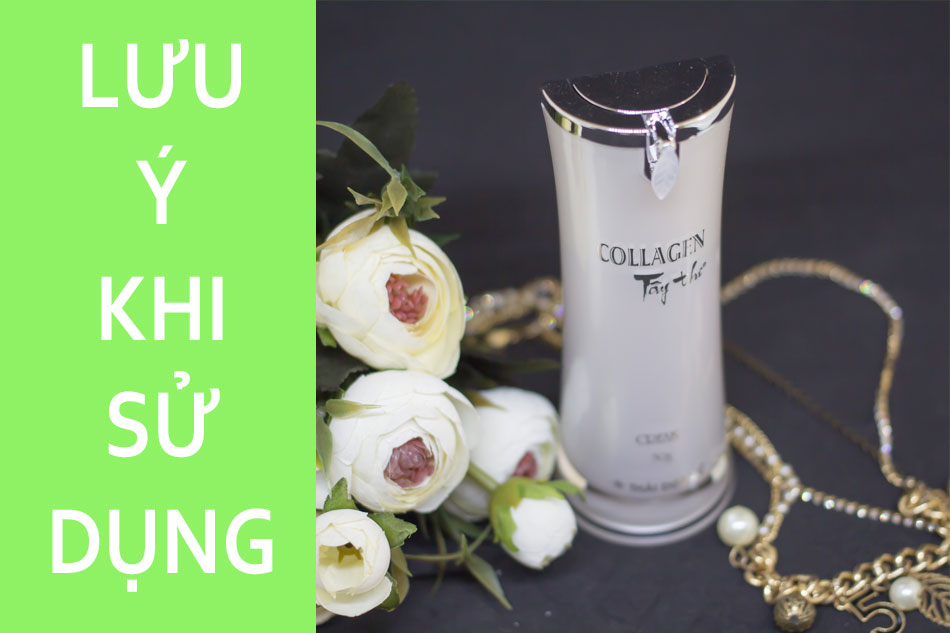 Lưu ý khi sử dụng kem dưỡng da Collagen Tây Thi