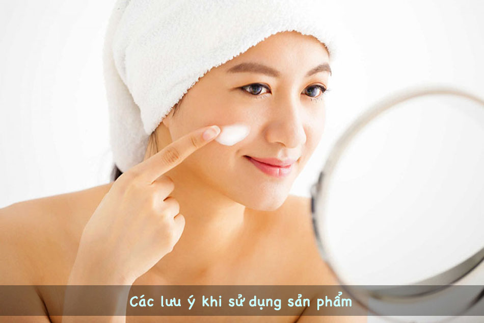 Các lưu ý khi sử dụng sản phẩm